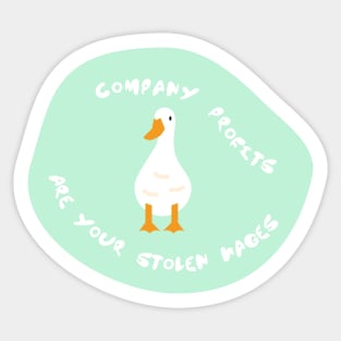 Company Profits Are Stolen Wages - Workers Rights Sticker